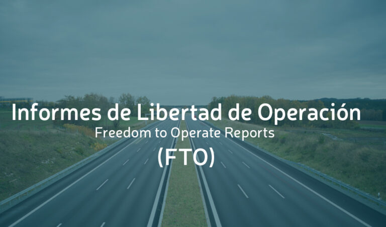 Lee más sobre el artículo Informes de Libertad de Operación (FTO)