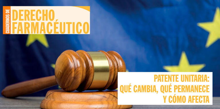 Més informació sobre l'article Cuadernos de Derecho Farmacéutico | Enric Carbonell y Rodrigo Manzanares publican un reportaje sobre la patente unitaria