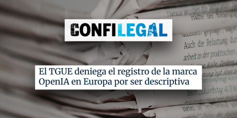 Confilegal | Inés Cantero comenta una sentencia del TGUE sobre la marca OpenAI